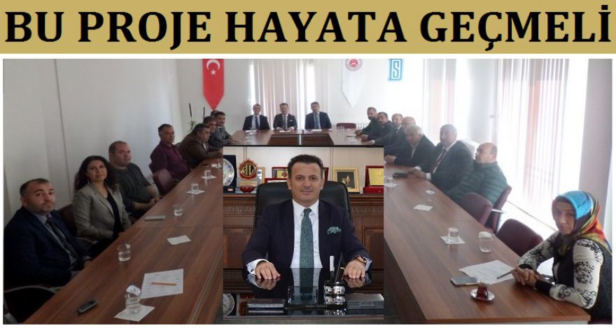 BU PROJE HAYATA GEÇMELİ