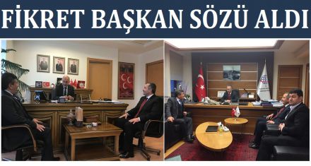 FİKRET BAŞKAN SÖZÜ ALDI 
