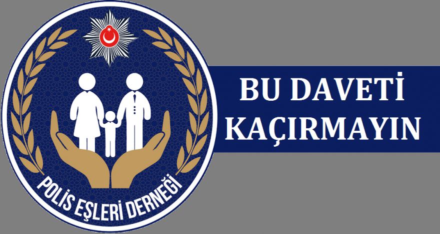 BU DAVETİ KAÇIRMAYIN