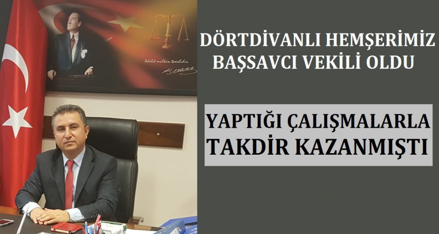 DİNÇ BAŞSAVCI VEKİLİ OLDU