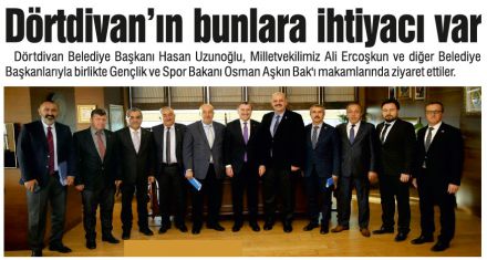 Dörtdivan'ın bunlara ihtiyacı var 
