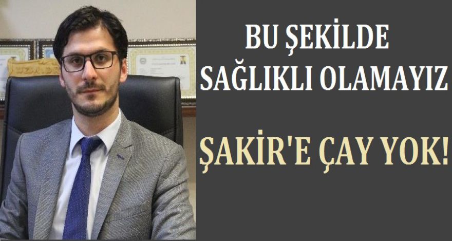 BU ŞEKİLDE SAĞLIKLI OLAMAYIZ