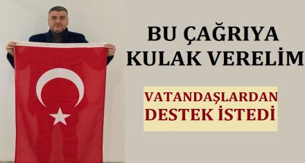 BU ÇAĞRIYA KULAK VERELİM