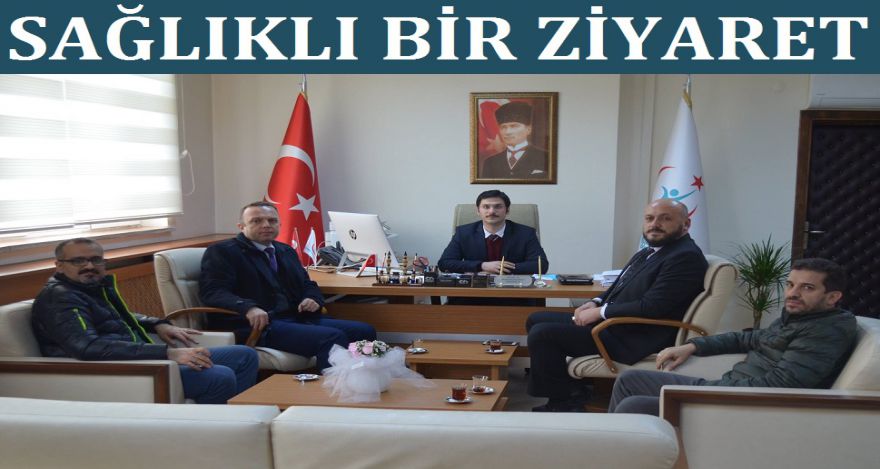 SAĞLIKLI BİR ZİYARET
