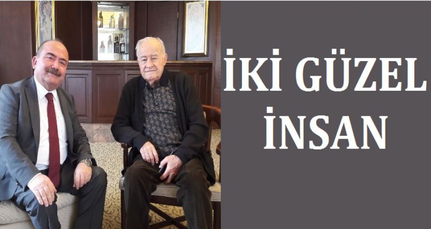 İKİ GÜZEL İNSAN