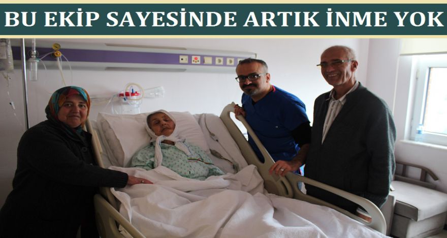 BU EKİP SAYESİNDE ARTIK İNME YOK