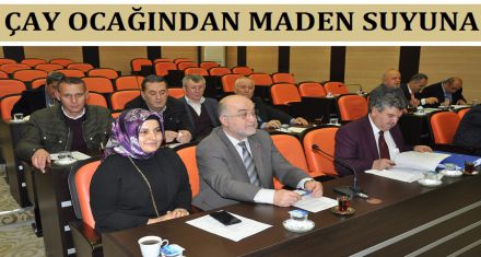 ÇAY OCAĞINDAN MADEN SUYUNA 