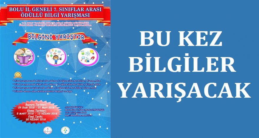 BİLGİLER YARIŞACAK