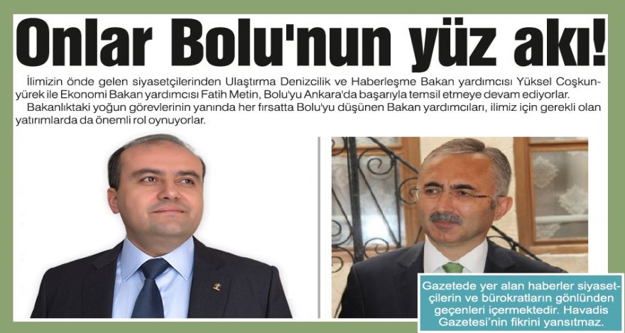 Onlar Bolu'nun yüz akı!