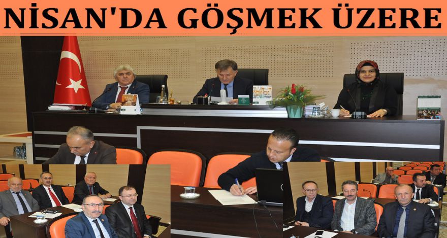 NİSAN'DA TOPLANMAK ÜZERE AYRILDILAR