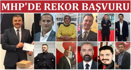 MHP'DE REKOR BAŞVURU