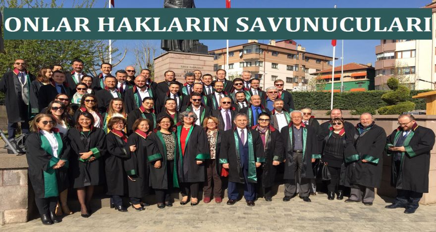 Onlar hakların savunucusu