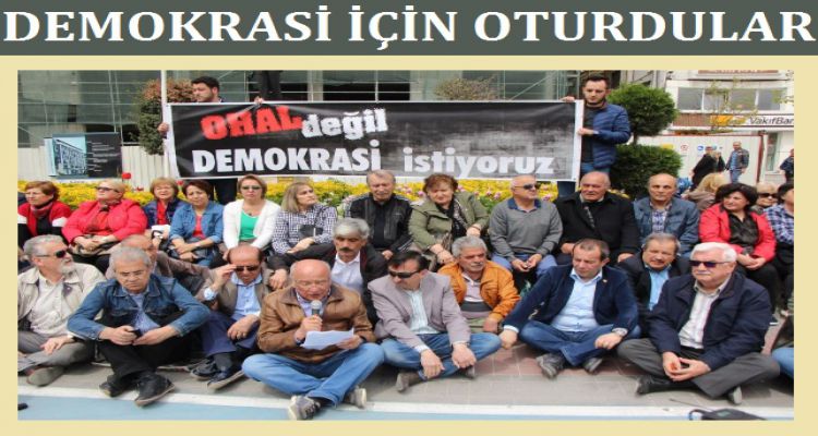 DEMOKRASİ İÇİN OTURDULAR