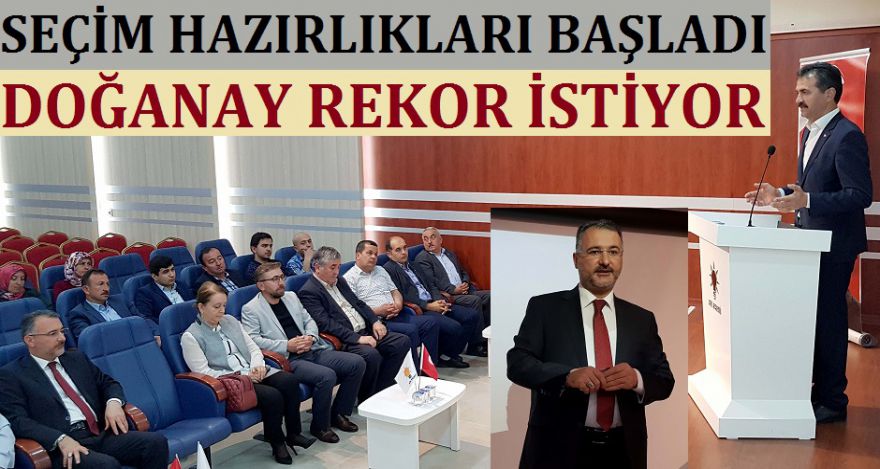 SEÇİM HAZIRLIKLARI BAŞLADI