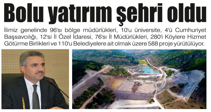 Bolu yatırım şehri oldu