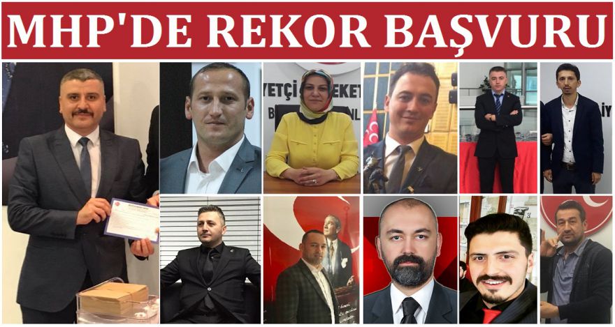 MHP'DE REKOR BAŞVURU