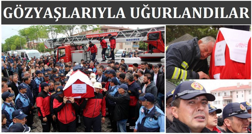 GÖZYAŞLARIYLA UĞURLANDILAR