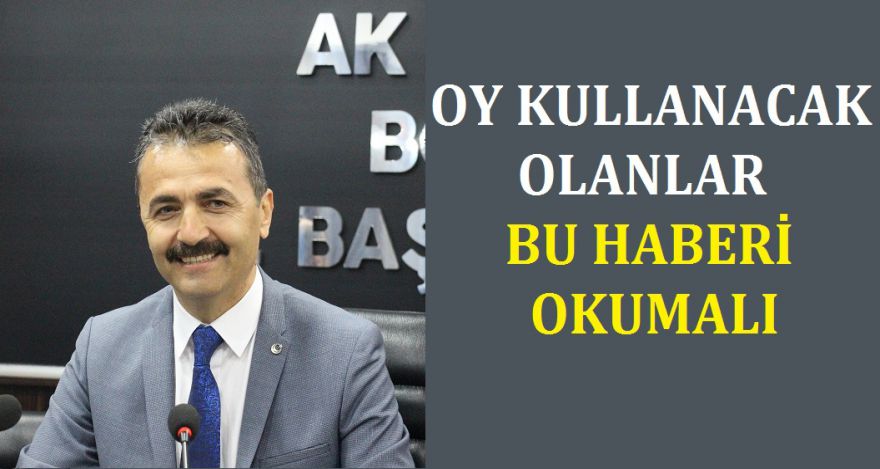 OY KULLANACAK OLANLAR BU HABERİ OKUMALI