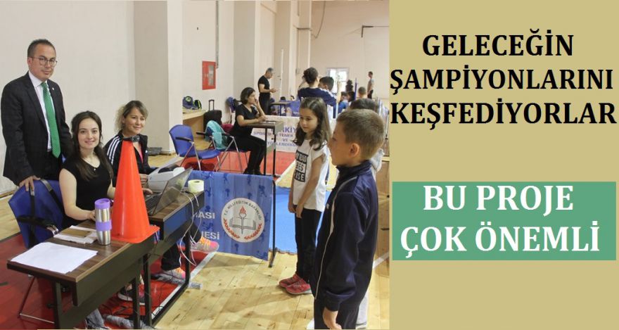 YENİ YETENEKLER KEŞFEDİLİYOR