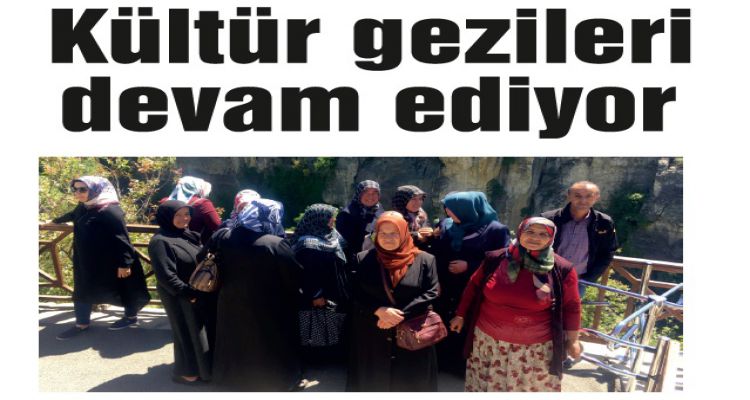 Kültür gezileri devam ediyor