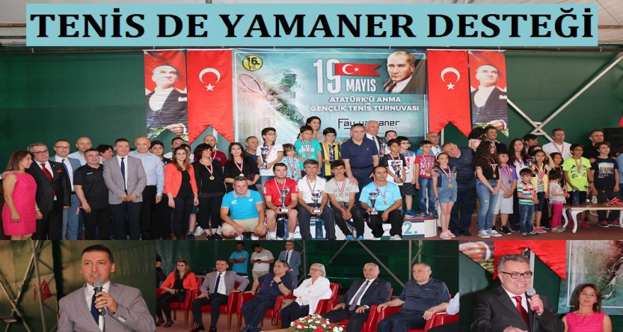TENİS DE YAMANER DESTEĞİ