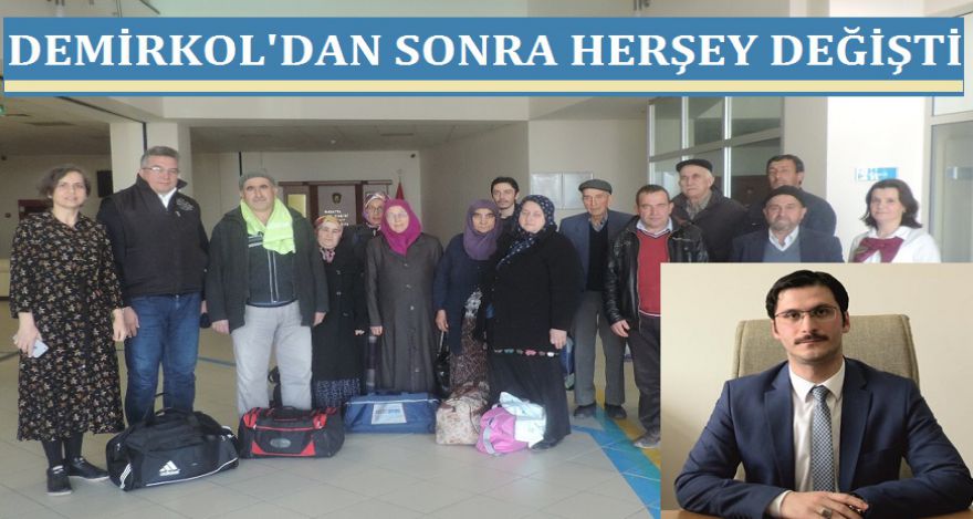 DEMİRKOL'DAN SONRA HERŞEY DEĞİŞTİ