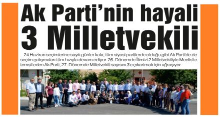 Ak Parti'nin hayali 3 Milletvekili