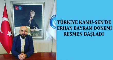TÜRKİYE KAMU-SEN'DE BAYRAM DÖNEMİ 