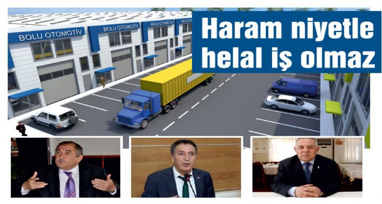 Haram niyetle helal iş olmaz