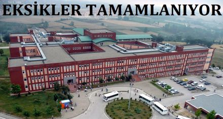 EKSİKLER TAMAMLANIYOR 