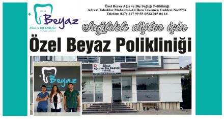 Sağlıklı dişler için Özel Beyaz Polikliniği