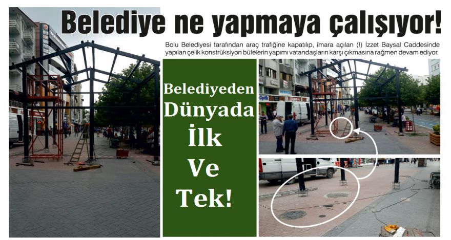Belediye ne yapmaya çalışıyor!