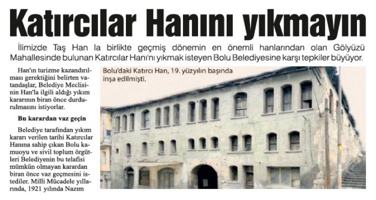 Katırcılar Hanını yıkmayın
