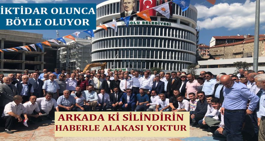 İKTİDAR OLUNCA BÖYLE OLUYOR!