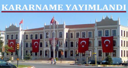 KARARNAME YAYIMLANDI 