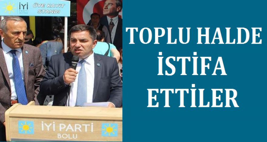 TOPLU HALDE İSTİFA ETTİLER