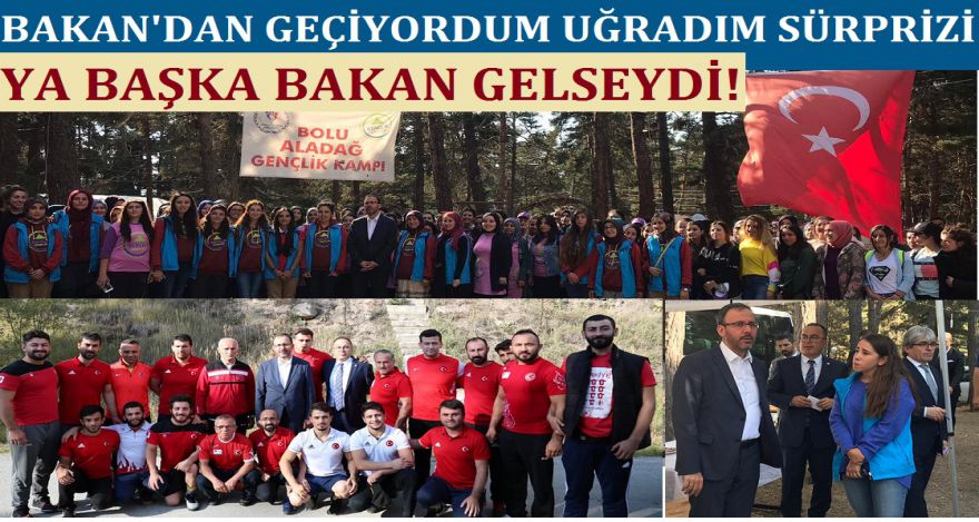 BAKAN'DAN GEÇİYORDUM UĞRADIM SÜRPRİZİ