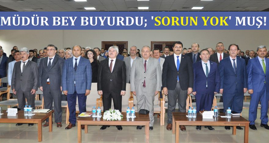 MÜDÜR BEY'E GÖRE SORUN YOKMUŞ!