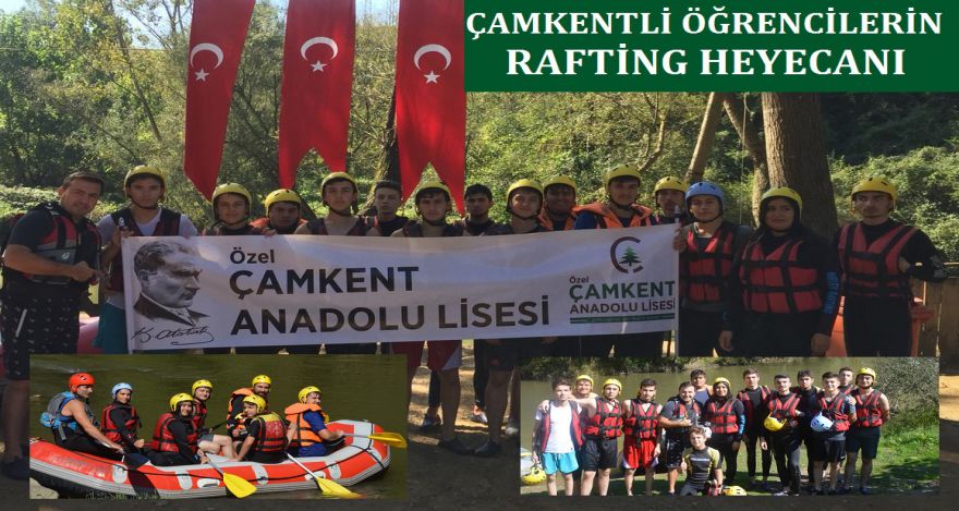 ÖĞRENCİLERİN RAFTİNG HEYECANI