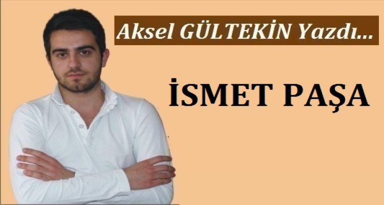 İSMET PAŞA