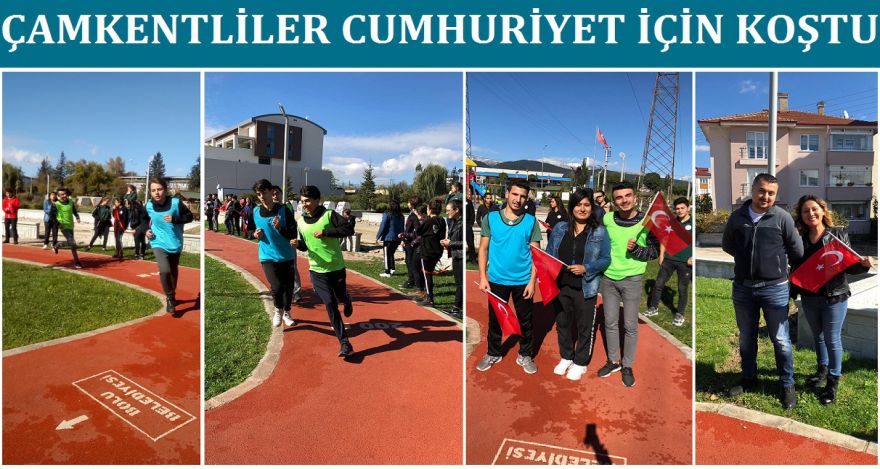 ÇAMKENLİLER CUMHURİYET İÇİN KOŞTULAR
