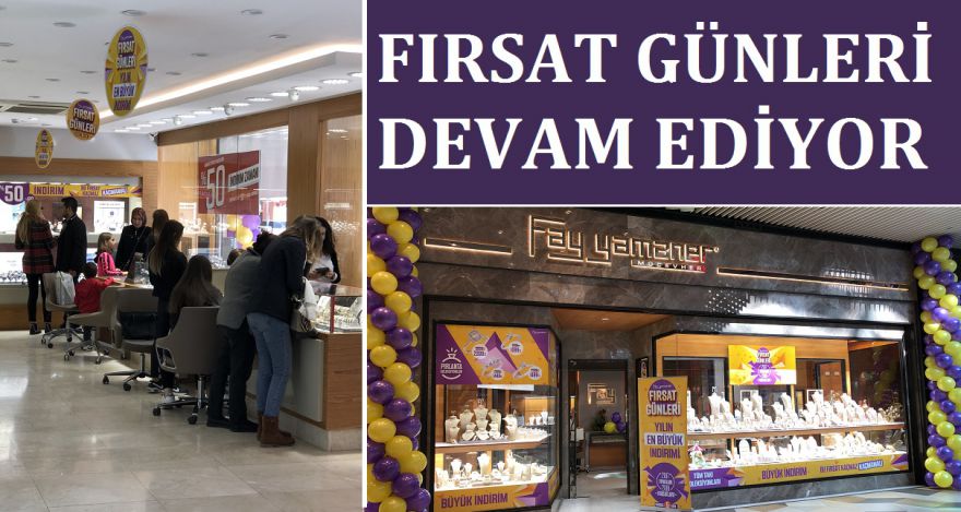 FIRSAT GÜNLERİ DEVAM EDİYOR