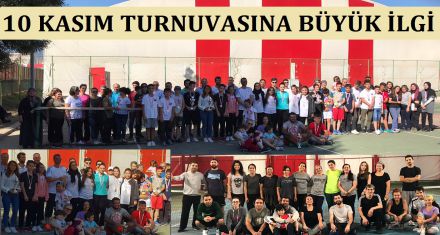 10 KASIM TURNUVASINA BÜYÜK İLGİ