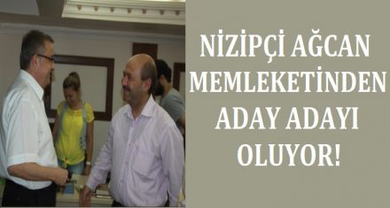 MEMLEKETİNDEN ADAY ADAYI OLACAK 