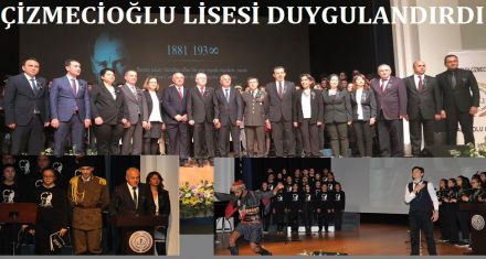 ÇİZMECİOĞLU LİSESİ DÜZENLEDİĞİ PROGRAMLA HERKESİ DUYGULANDIRDI