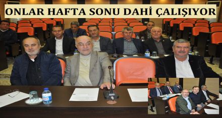 ONLARA HAFTA SONU YOK