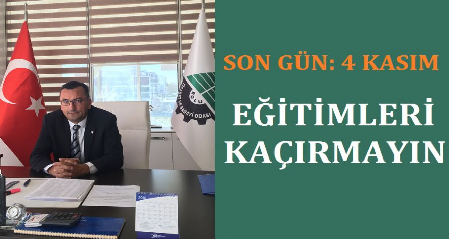 SON GÜN 4 KASIM EĞİTİMLERİ KAÇIRMAYIN
