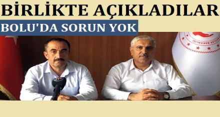 BİRLİKTE AÇIKLADILAR