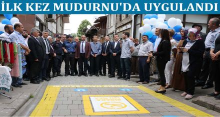 İLK KEZ MUDURNU'DA UYGULANDI
