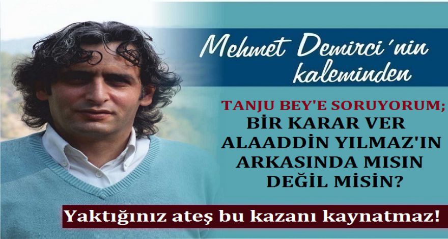 ALAADDİN YILMAZ'IN ARKASINDA MISIN DEĞİL MİSİN?